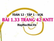 Bài 1.33 SGK Toán 12 tập 1 Kết nối tri thức
